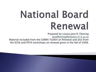 How has National Board Certification made a difference in your life?