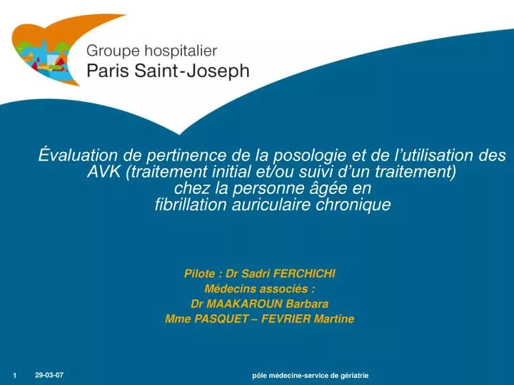 pilote dr sadri ferchichi m decins associ s dr maakaroun barbara mme pasquet fevrier martine