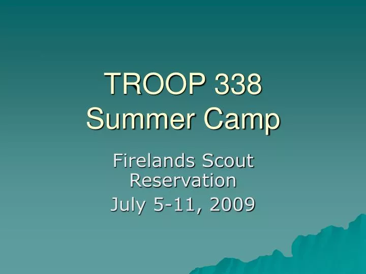 troop 338 summer camp