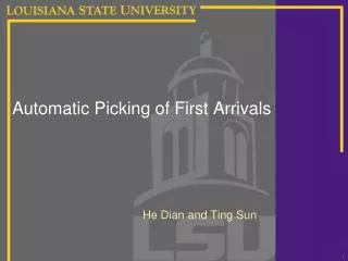 Automatic Picking of First Arrivals