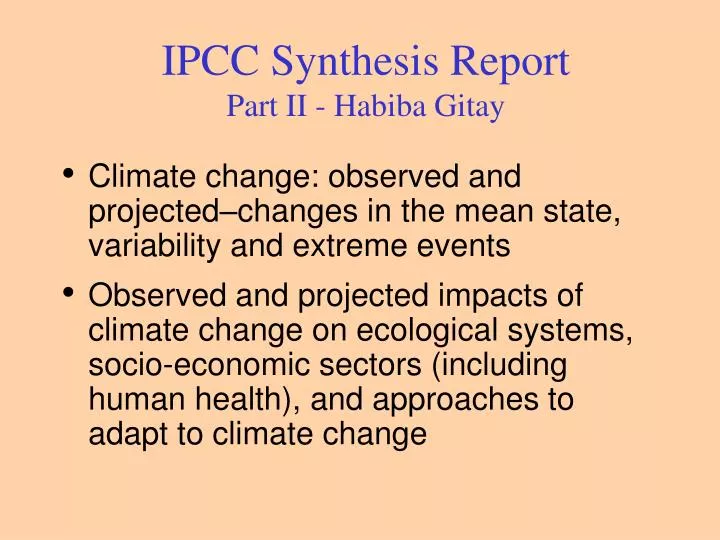 ipcc synthesis report part ii habiba gitay