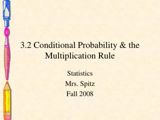 3 2 conditional probability the multiplication rule