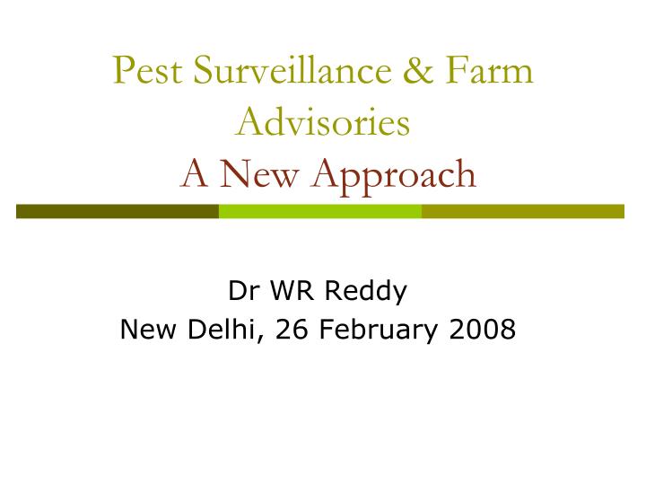 pest surveillance farm advisories a new approach