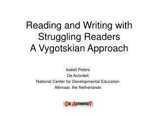 Reading and Writing with Struggling Readers A Vygotskian Approach