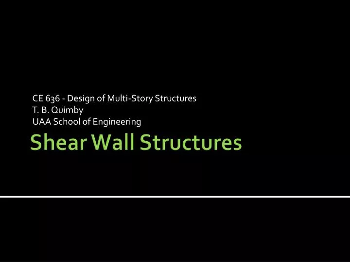 ce 636 design of multi story structures t b quimby uaa school of engineering