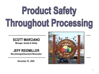 Product Safety Throughout Processing