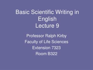 Basic Scientific Writing in English Lecture 9