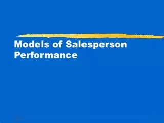 Models of Salesperson Performance
