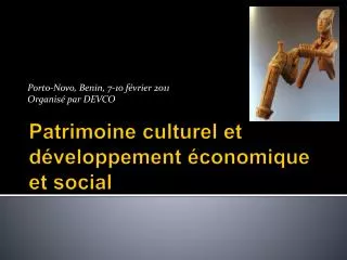 Patrimoine culturel et développement économique et social