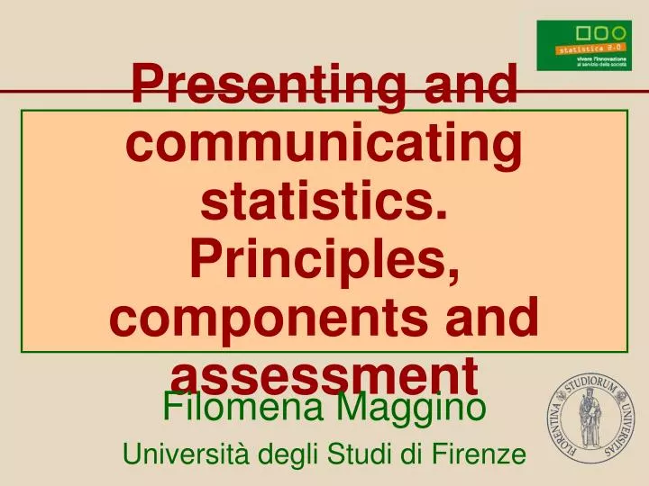 presenting and communicating statistics principles components and assessment