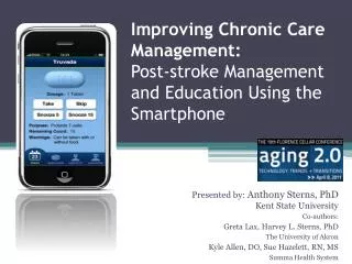 Improving Chronic Care Management: Post-stroke Management and Education Using the Smartphone