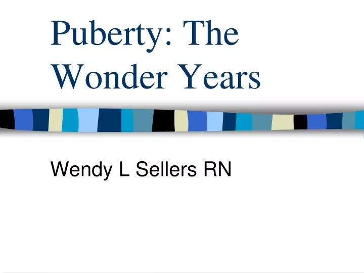 puberty the wonder years