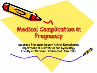 Medical Complication in Pregnancy