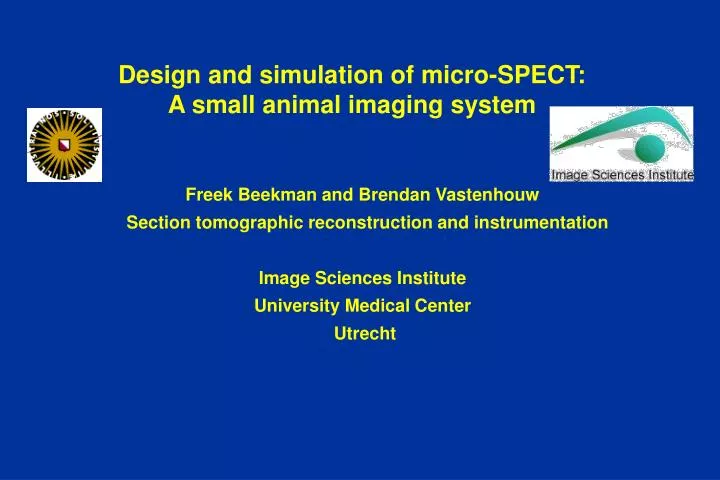 design and simulation of micro spect a small animal imaging system