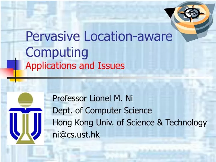 pervasive location aware computing applications and issues