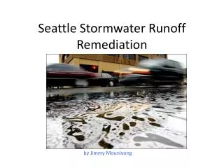 Seattle Stormwater Runoff Remediation