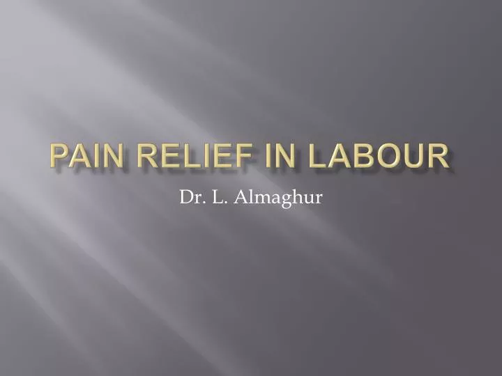 pain relief in labour