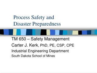 Process Safety and Disaster Preparedness