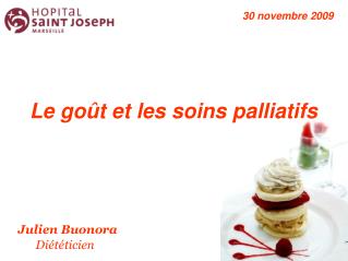 le go t et les soins palliatifs