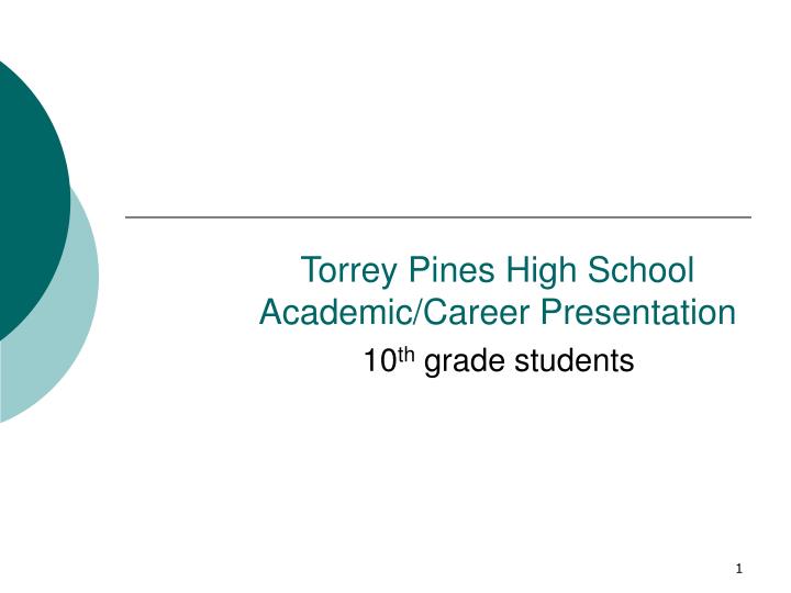 torrey pines high school academic career presentation