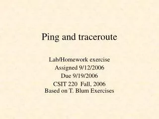 Ping and traceroute