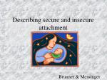 Describing secure and insecure attachment - slide 1