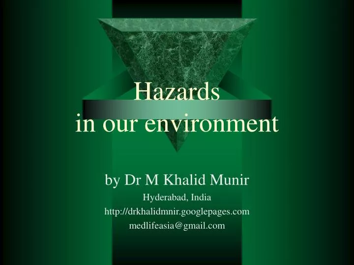 hazards in our environment