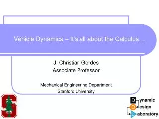 Vehicle Dynamics – It’s all about the Calculus…