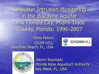 Saltwater Intrusion Monitoring in the Biscayne Aquifer near Florida City, Miami-Dade County, Florida: 1996-2007