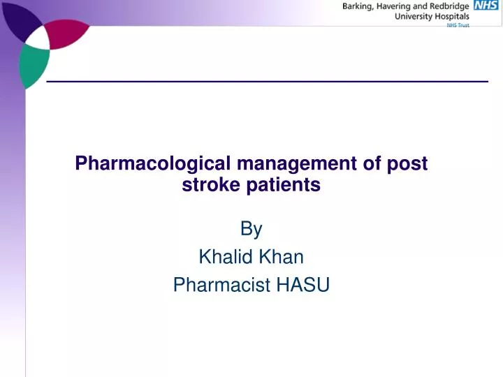 pharmacological management of post stroke patients