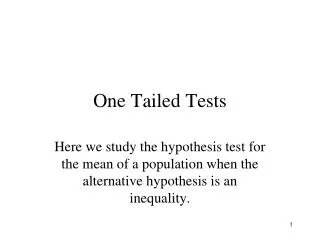 One Tailed Tests