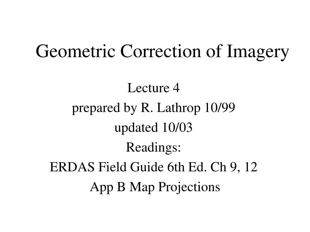 Geometric Correction Examples PPT - Geometric Correction of Imagery PowerPoint Presentation, free ...