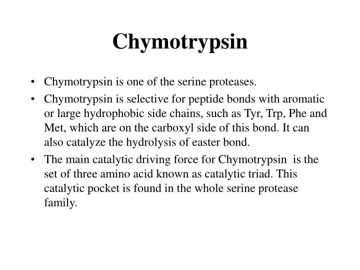chymotrypsin
