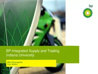BP Integrated Supply and Trading Indiana University