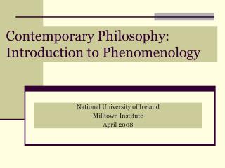Contemporary Philosophy: Introduction to Phenomenology