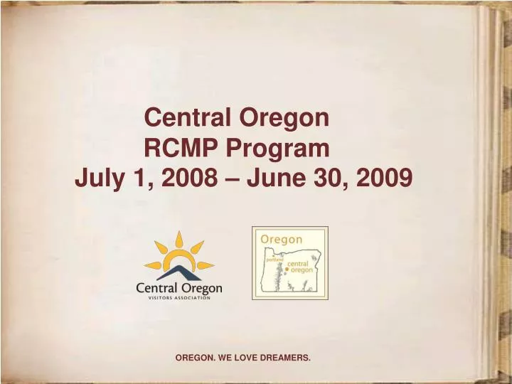 central oregon rcmp program july 1 2008 june 30 2009