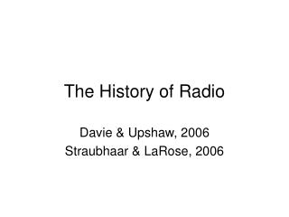 The History of Radio