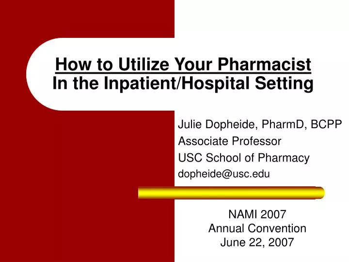 how to utilize your pharmacist in the inpatient hospital setting