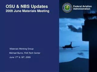 OSU &amp; NBS Updates 2009 June Materials Meeting