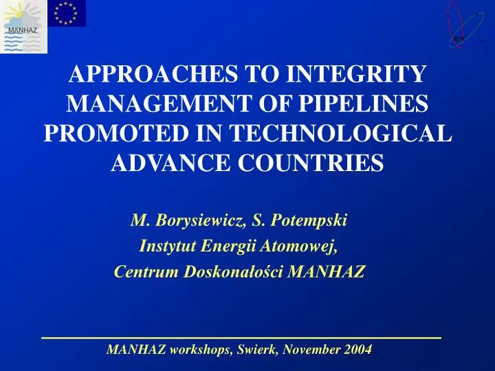 approaches to integrity management of pipelines promoted in technological advance countries