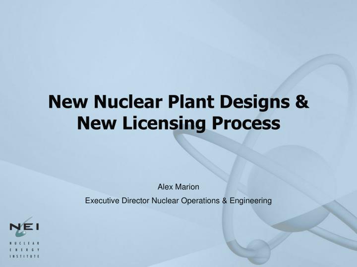 new nuclear plant designs new licensing process
