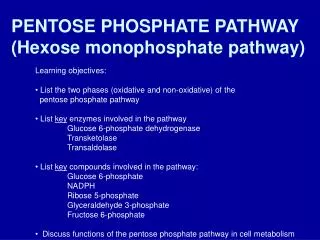 PENTOSE PHOSPHATE PATHWAY (Hexose monophosphate pathway)