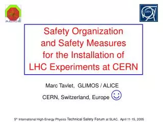 Safety Organization and Safety Measures for the Installation of LHC Experiments at CERN
