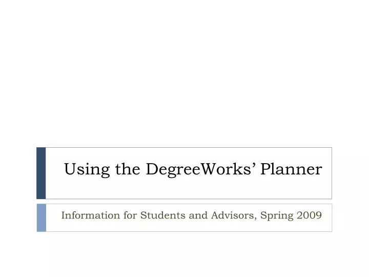 using the degreeworks planner