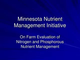 Minnesota Nutrient Management Initiative