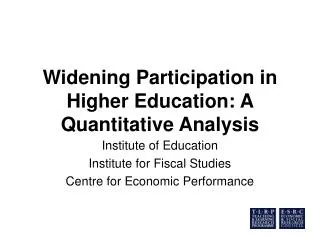 Widening Participation in Higher Education: A Quantitative Analysis
