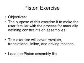 Piston Exercise