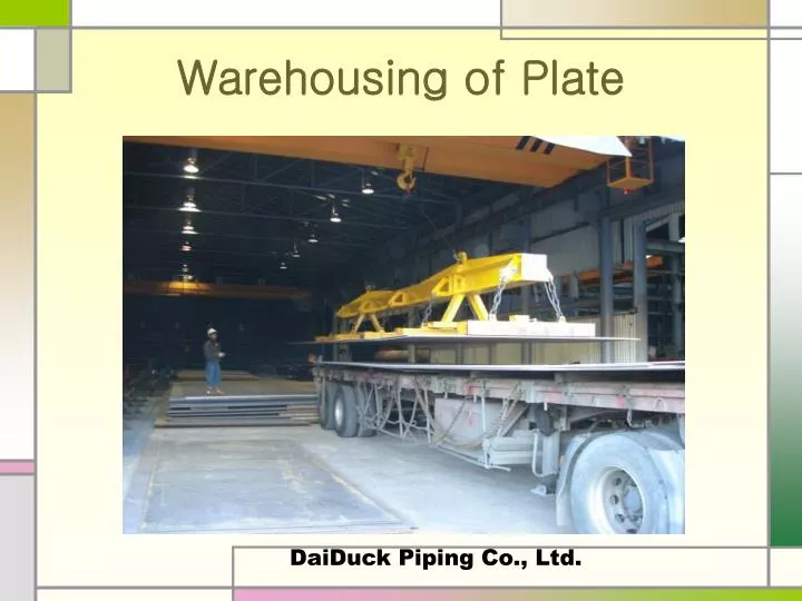 warehousing of plate