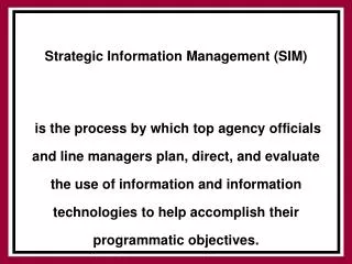 Strategic Information Management (SIM)