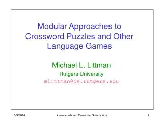 Modular Approaches to Crossword Puzzles and Other Language Games